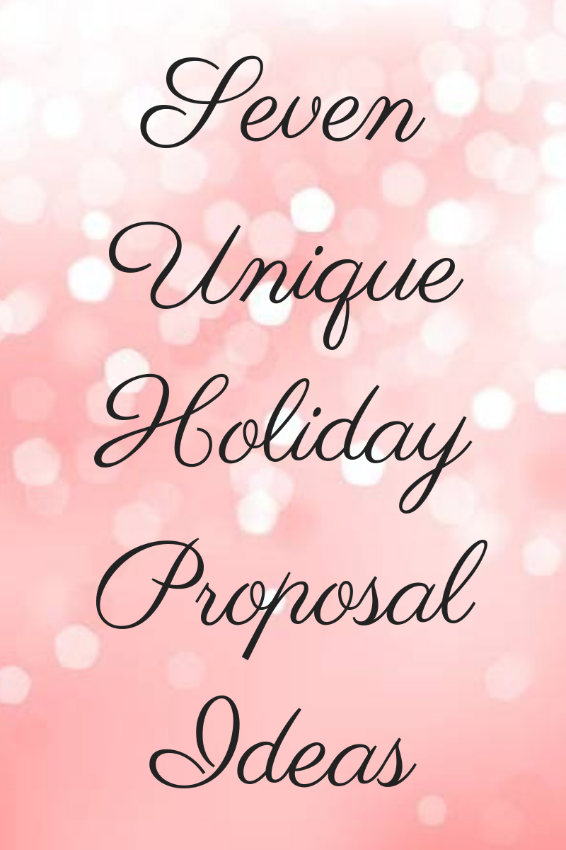 Seven Unique Holiday Proposal Ideas Swoon